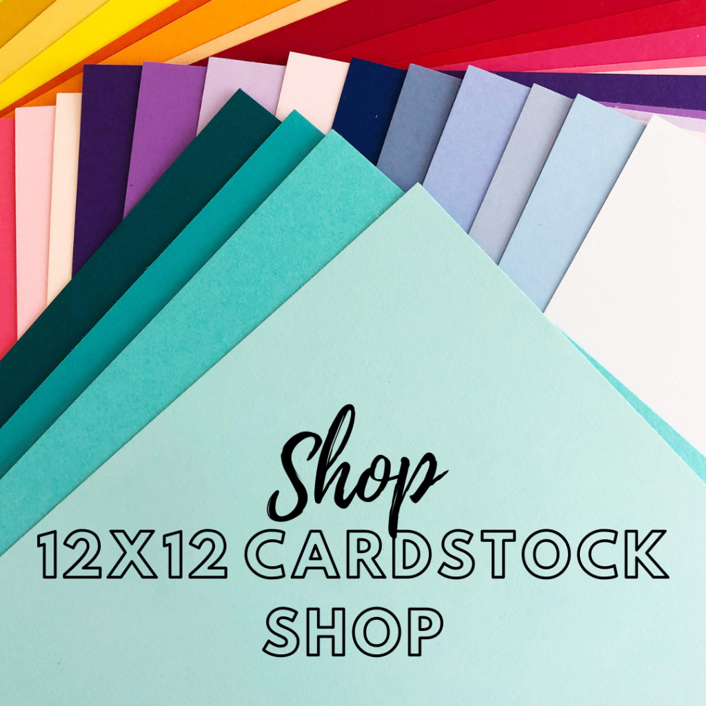 12 x 12 Cardstock Shop